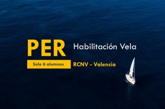 Prácticas de Habilitación a Vela en Valencia, solo 6 alumnos